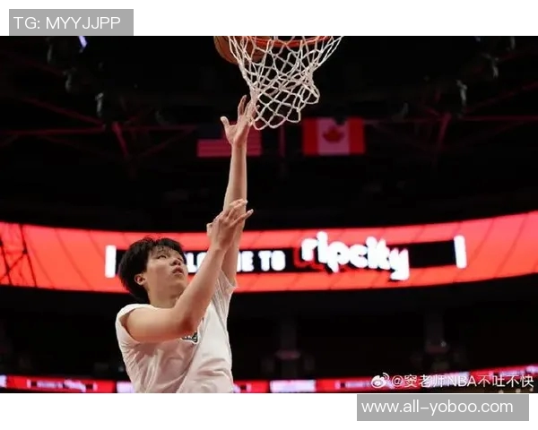 杨瀚森在波特兰人气高涨中文社交媒体却频现负面声音